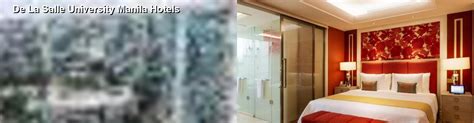 Best Hotels Near De La Salle University, Metro Manila.